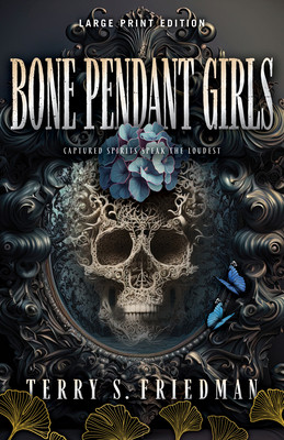 Bone Pendant Girls (Friedman Terry S.)(Paperback)