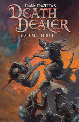 Frank Frazetta's Death Dealer Volume 3 (Iverson Mitch)(Paperback)