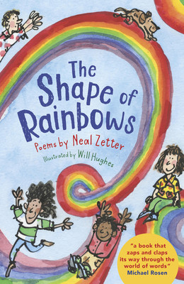 The Shape of Rainbows (Zetter Neal)(Paperback)