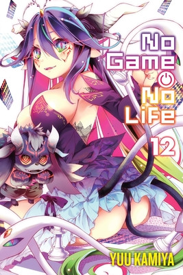 No Game No Life, Vol. 12 (Light Novel) (Kamiya Yuu)(Paperback)