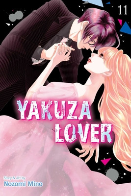 Yakuza Lover, Vol. 11 (Mino Nozomi)(Paperback)