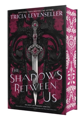 The Shadows Between Us (Levenseller Tricia)(Pevná vazba)