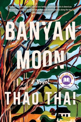 Banyan Moon: A Read with Jenna Pick (Thai Thao)(Paperback)