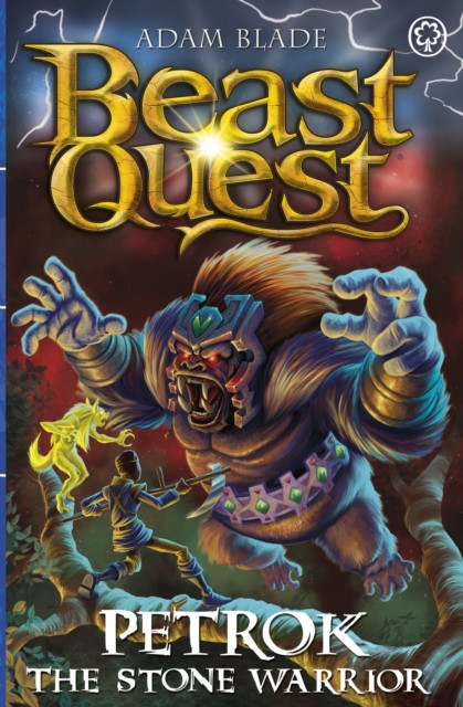 Beast Quest: Petrok the Stone Warrior - Series 31 Book 4 (Blade Adam)(Paperback / softback)