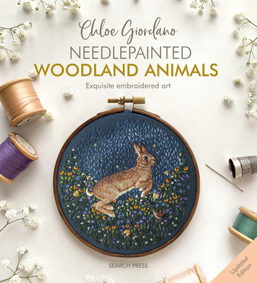 Needlepainted Woodland Animals: Exquisite Embroidered Art (Giordano Chloe)(Paperback)