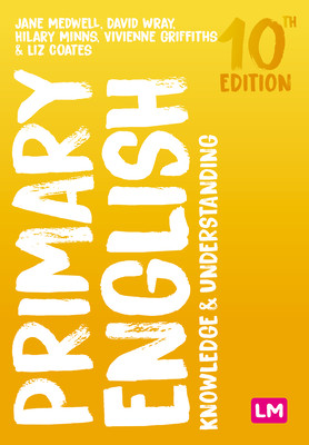 Primary English: Knowledge and Understanding (Medwell Jane A.)(Paperback)