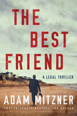 The Best Friend (Mitzner Adam)(Paperback)