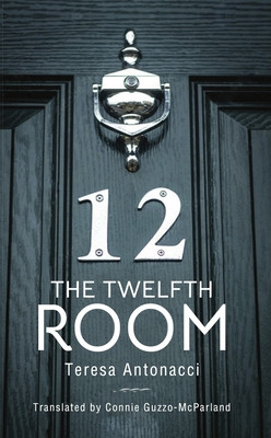 Twelfth Room (Antonacci Teresa)(Paperback / softback)