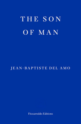 Son of Man (Del Amo Jean-Baptiste)(Paperback / softback)