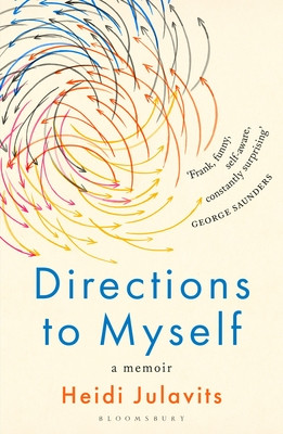 Directions to Myself (Julavits Heidi)(Paperback / softback)