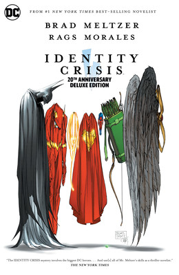 Identity Crisis 20th Anniversary Deluxe Edition (Meltzer Brad)(Pevná vazba)