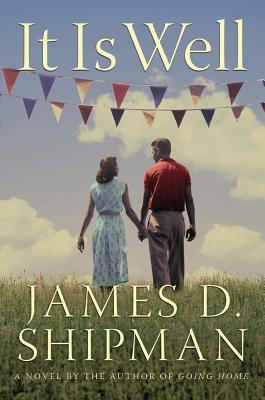 It Is Well (Shipman James D.)(Paperback)