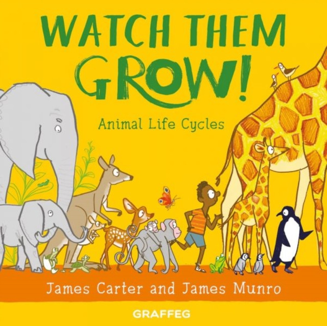 Watch Them Grow! (Carter James)(Paperback / softback)