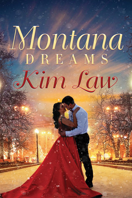 Montana Dreams (Law Kim)(Paperback)