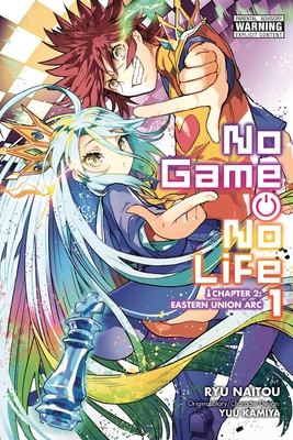 No Game No Life Chapter 2: Eastern Union Arc, Vol. 1 (Manga) (Naitou Ryu)(Paperback)
