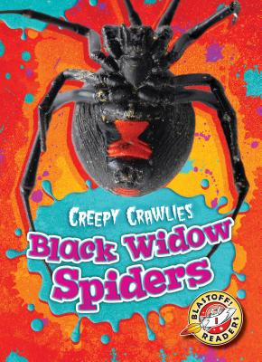 Black Widow Spiders (Borgert-Spaniol Megan)(Library Binding)