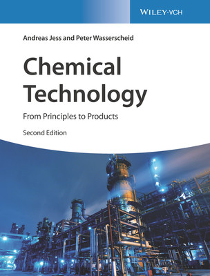 Chemical Technology - From Principles to Products (Jess Andreas (University of Bayreuth Germany))(Pevná vazba)