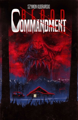 Blood Commandment Volume 1 (Kudranski Szymon)(Paperback)