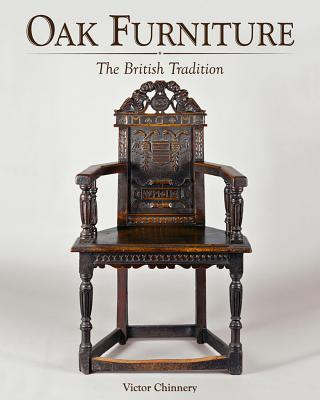 Oak Furniture - The British Tradition (Chinnery Victor)(Pevná vazba)