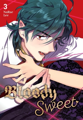 Bloody Sweet, Vol. 3: Volume 3 (Lee Narae)(Paperback)