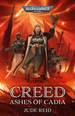 Creed: Ashes of Cadia (Reid Jude)(Paperback)