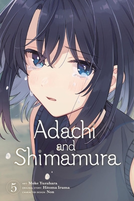 Adachi and Shimamura, Vol. 5 (Manga) (Iruma Hitoma)(Paperback)