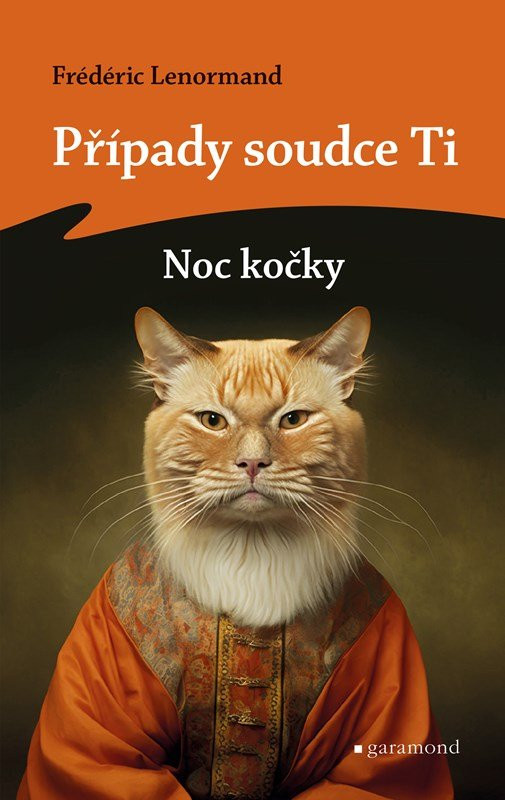 Případy soudce Ti: Noc kočky - Frédéric Lenormand