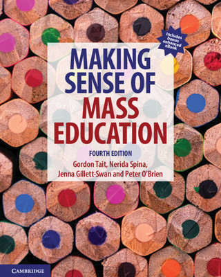 Making Sense of Mass Education [With eBook] (Tait Gordon)(Paperback)