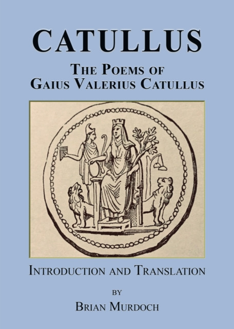 Catullus - The poems of Gaius Valerius Catullus (Catullus Gaius Valerius)(Paperback / softback)