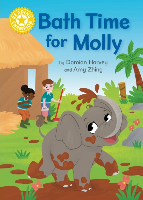 Reading Champion: Bath Time For Molly - Independent Reading Yellow 3 (Harvey Damian)(Paperback / softback)