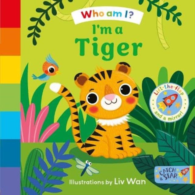 Who Am I? I'm a Tiger(Board book)
