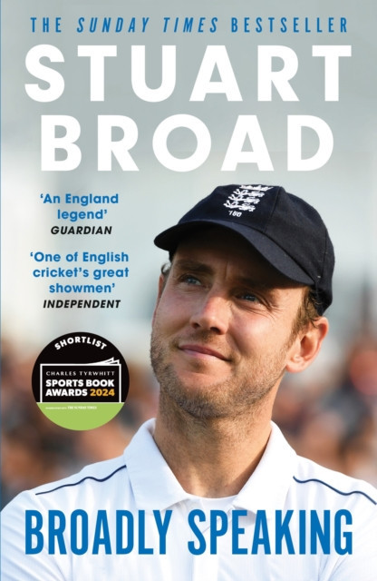 Stuart Broad: Broadly Speaking - THE INSTANT SUNDAY TIMES BESTSELLER (Broad Stuart)(Paperback / softback)