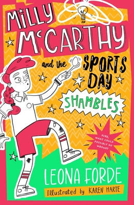 Milly McCarthy and the Sports Day Shambles (Forde Leona)(Paperback)