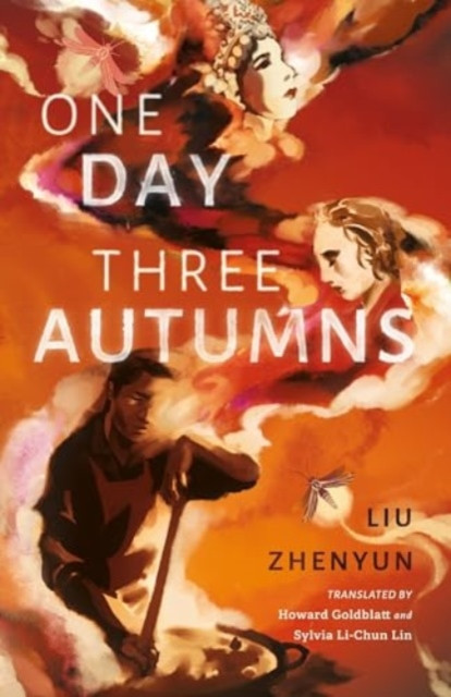 One Day Three Autumns (Liu)(Paperback / softback)