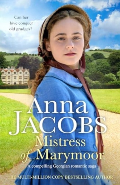 Mistress of Marymoor - A compelling Georgian romantic saga (Jacobs Anna)(Paperback / softback)