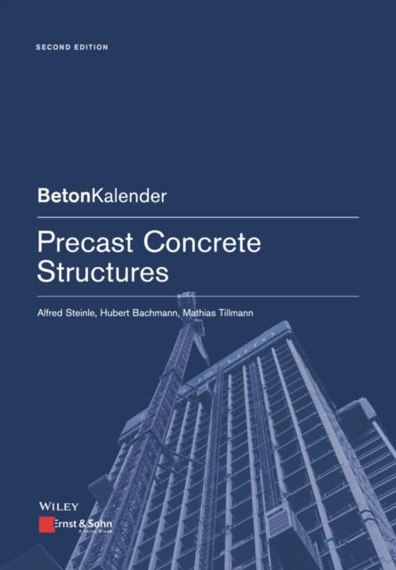 Precast Concrete Structures (Steinle Alfred)(Multiple-component retail product, part(s) enclosed)