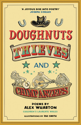 Doughnuts, Thieves and Chimpanzees (Smith Rhi)(Paperback)