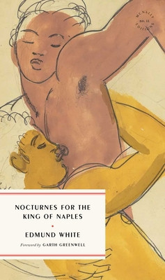 Nocturnes for the King of Naples (White Edmund)(Paperback)