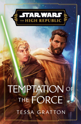 Star Wars: Temptation of the Force (the High Republic) (Gratton Tessa)(Pevná vazba)