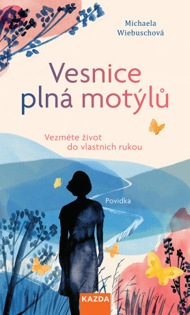 Vesnice plná motýlů - Michaela Wiebuschová - e-kniha