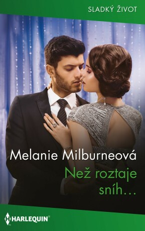 Než roztaje sníh… - Melanie Milburneová - e-kniha