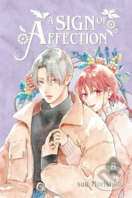 A Sign of Affection 8 - suu Morishita