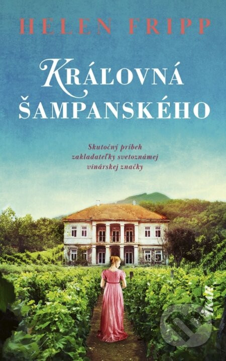 Kráľovná šampanského - Helen Fripp