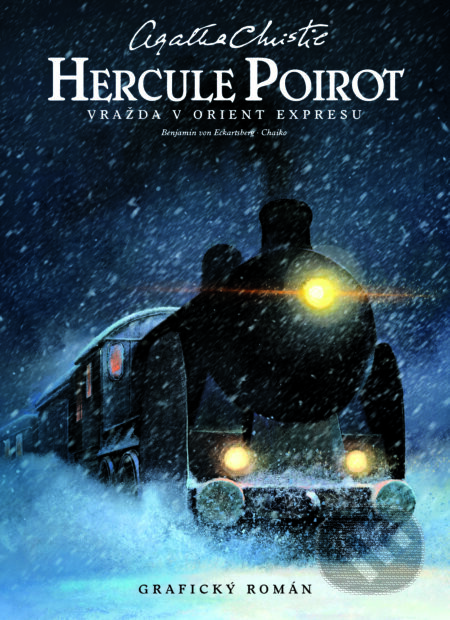 Hercule Poirot: Vražda v Orient-expresu - Agatha Christie