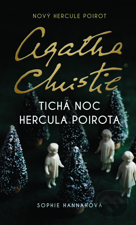 Agatha Christie - Tichá noc Hercula Poirota - Sophie Hannah