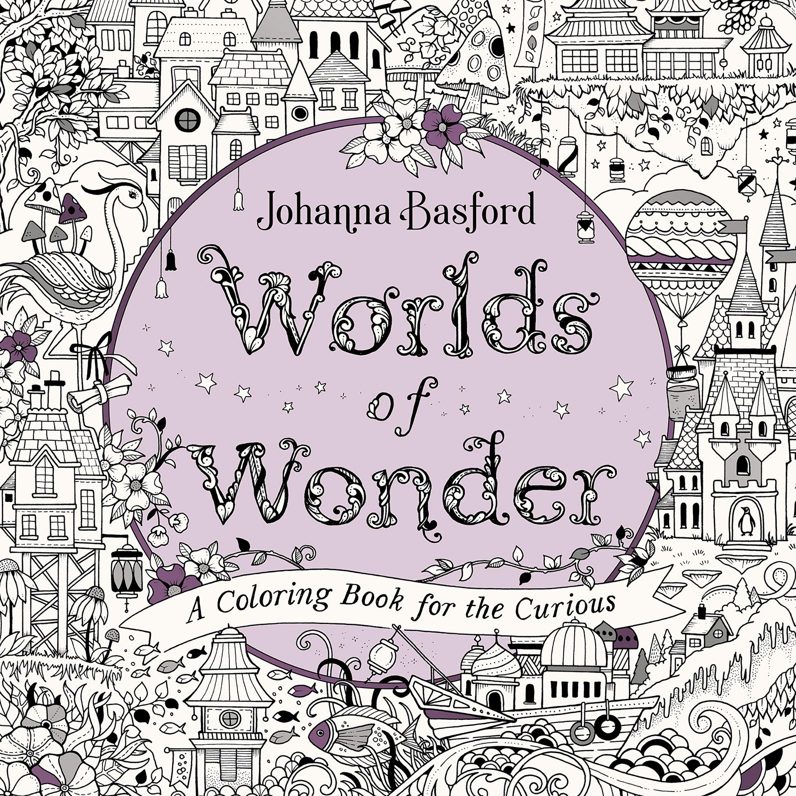 Worlds of Wonder, antistresové omalovánky, Johanna Basford