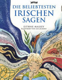 Die Beliebtesten Irischen Sagen (Massey Eithne)(Pevná vazba)