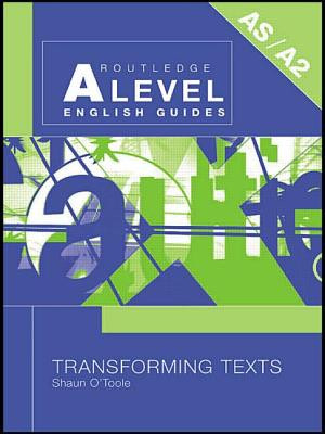 Transforming Texts (O'Toole Shaun)(Paperback)