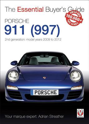 Porsche 911 (997) - 2nd Generation: Model Years 2009 to 2012 (Streather Adrian)(Paperback)