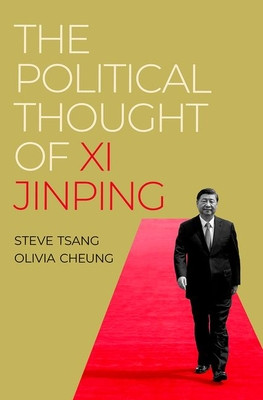 The Political Thought of XI Jinping (Tsang Steve)(Pevná vazba)